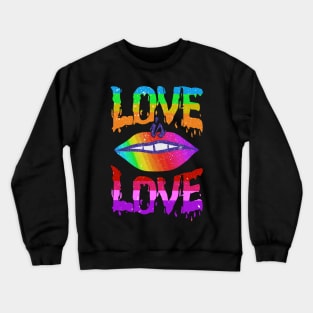 Love is love Crewneck Sweatshirt